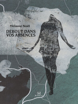 cover image of Debout dans vos absences